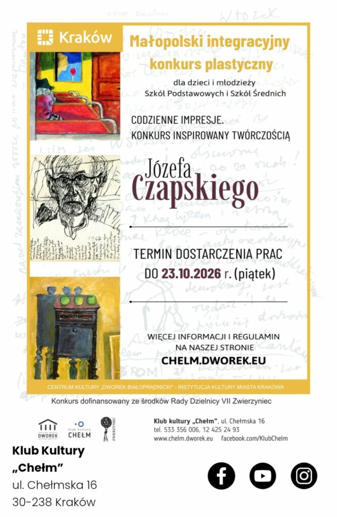 Plakat informujący o Małopolskim Integracyjnym Konkursie Plastycznym dla dzieci i młodzieży szkół podstawowych i średnich pod hasłem „Codzienne impresje”, inspirowanym twórczością Józefa Czapskiego. Po lewej stronie plakatu znajdują się trzy reprodukcje prac plastycznych artysty. Po prawej stronie zamieszczono informacje o konkursie. Termin dostarczenia prac upływa 23 października 2026 roku. Szczegółowe informacje i regulamin dostępne są na stronie chelm.dworek.eu. Organizatorem konkursu jest Klub Kultury „Chełm” w Krakowie. Plakat utrzymany jest w biało-żółtej kolorystyce, z bordowymi akcentami i delikatnym tłem przypominającym odręczne notatki.